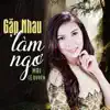 Mai Lệ Quyên - Gặp Nhau Làm Ngơ